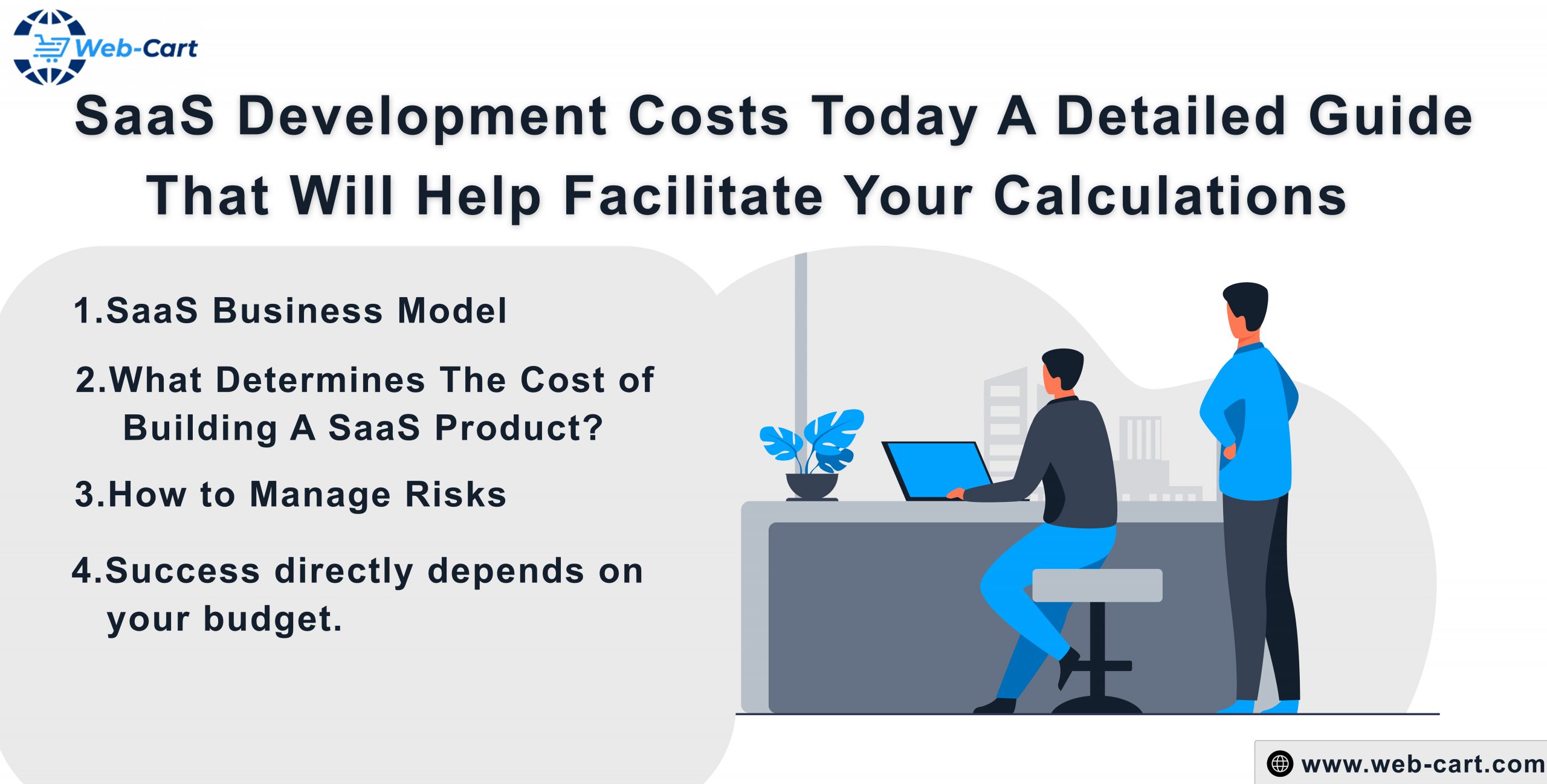 SaaS Development Costs Today: a Detailed Guide that Will Help Facilitate your Calculations